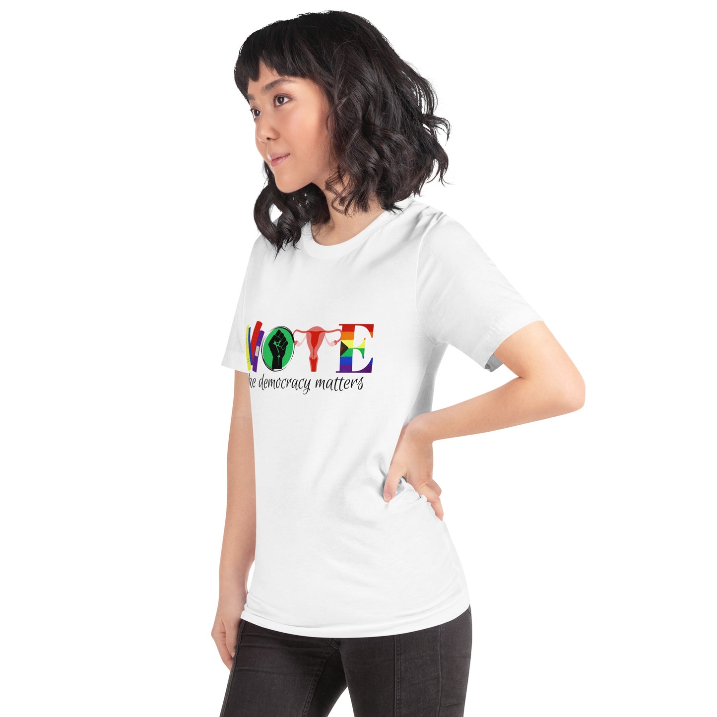 Vote Like Democracy Matters Unisex t-shirt